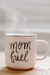 Mom Fuel Mug - Magnolia Studio & Co